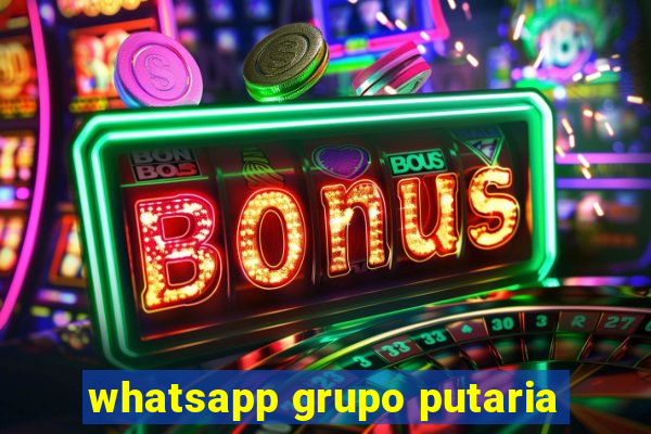 whatsapp grupo putaria